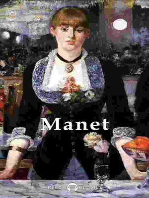 Delphi Complete Works of Édouard Manet (Illustrated) - ebook